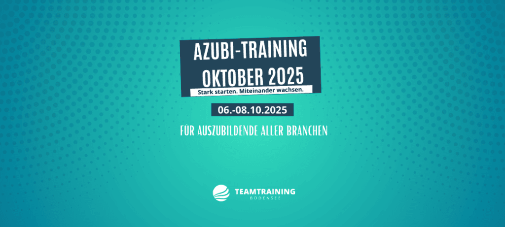 Azubi-Training Oktober 2025 - Stark starten. Miteinander wachsen.